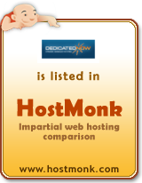 DedicatedNow is listed in HostMonk (www.hostmonk.com)